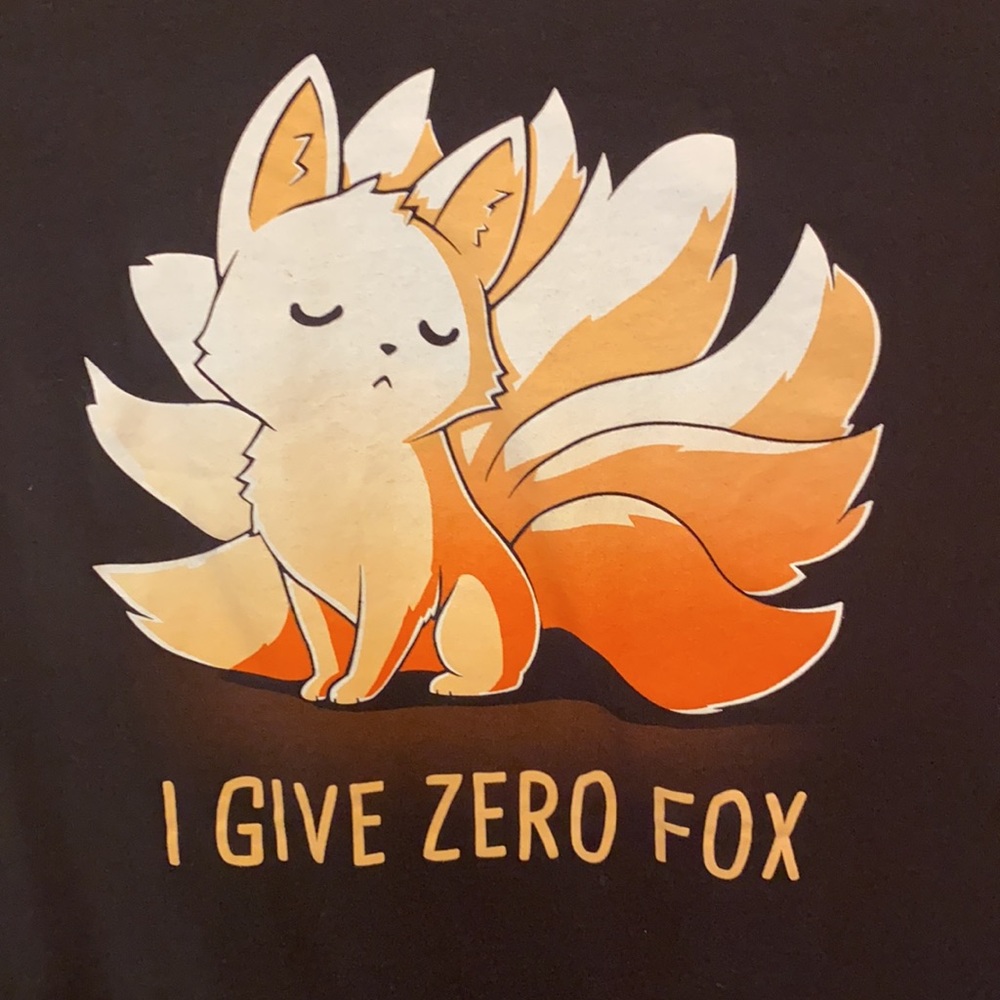 I Give Zero Fox Sassy Graphic Tee Size Medium but will totally fit small